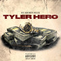 Tyler Hero (Explicit)