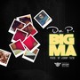 Big Ma (Explicit)