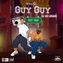 Guy Guy (feat. Kofi Karikari)