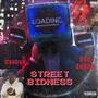 Street Bidness (Explicit)