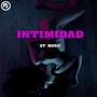 Intimidad (feat. Gt Music & DiProduzza) [Explicit]