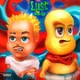 Lust (feat. ピーナッツくん) [Remix] [Explicit]
