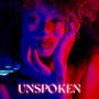 UNSPOKEN
