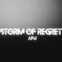 STORM OF REGRET