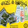 Gaz & Soda (Explicit)