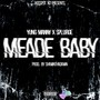 Meade Baby (Explicit)