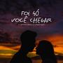 Foi só você chegar (feat. Dj Americano) [Explicit]