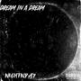 Dream in a dream (Explicit)