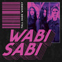 Wabi Sabi