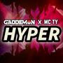 HYPER (feat. MC TY)