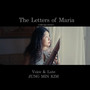 The Letters of Maria (A Baroque Journey)