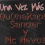 Una vez mas (feat. QuoneRaps & Mc Nevos) [Explicit]