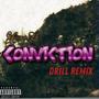 Conviction (Younes Lk Drill Remix) [Explicit]