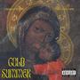 Cold Summer (Explicit)