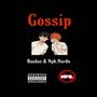 Gossip (feat. Bankzz & Npb.Nardo) [Explicit]