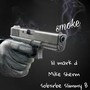 Smoke (feat. Mike Sherm & Slimmy B) [Explicit]