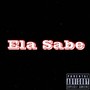 Ela Sabe (Explicit)