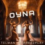 Oyna (Radio Edit)