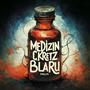 Medizin (Explicit)