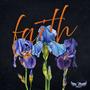 Faith (feat. Ling Hussle)