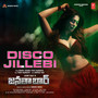 Disco Jillebi (From 