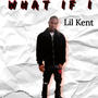 What If I (Explicit)