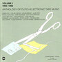 Anthology of Dutch Electronic Tape Music Vol. 1 - 1955-1966