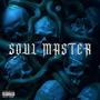 Soul master (Explicit)