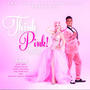 Think Pink! (feat. Miss Tosh, Mark Kopitzke, Eva Ziegfield & Natalie Hanna Mendoza)