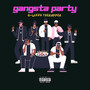 Gangsta Party (Explicit)