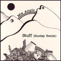 Stuff (Sunday Remix)