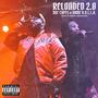 RELOADED 2.0 (feat. Dame D.O.L.L.A.) [Explicit]