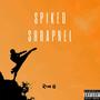 Spiked Shrapnel (Explicit)