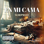 En MI Cama (Explicit)