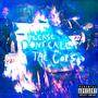 PLEASE DON'T CALL THE COPS (Explicit)