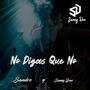 No Digas Que No (feat. sandro la voz)