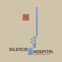 Silencio Hospital
