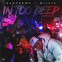 In Too Deep (feat. Millyz) [Remix] [Explicit]