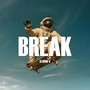 BREAK