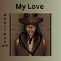 My Love (Radio Edit)