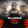 Durga Vs Kali (Navratri Jaikara)