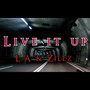 Live It Up (Explicit)