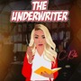 The Underwriter (Explicit)