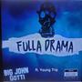 Fulla Drama (Explicit)