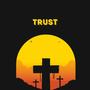 Trust (feat. MartaviousA, ReneaNicole, Sabee, AllyB & LaykB)