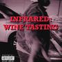 INFRARED: WINE TASTING (Explicit)