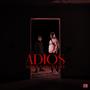 Adios (feat. fratello) [Explicit]