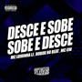 Desce e Sobe , Sobe e Desce (Explicit)