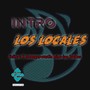 Intro los Locales