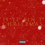 If It Ain't Christmas (feat. Punky the Singer) [Explicit]